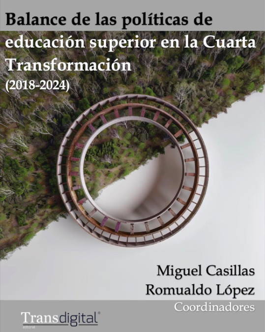 Balance de las políticas de educación superior en la Cuarta Transformación (2018-2024)