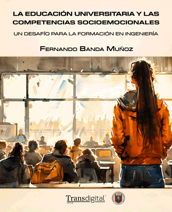 La educación universitaria y las competencias socioemocionales. Un desafío para la formación en ingeniería