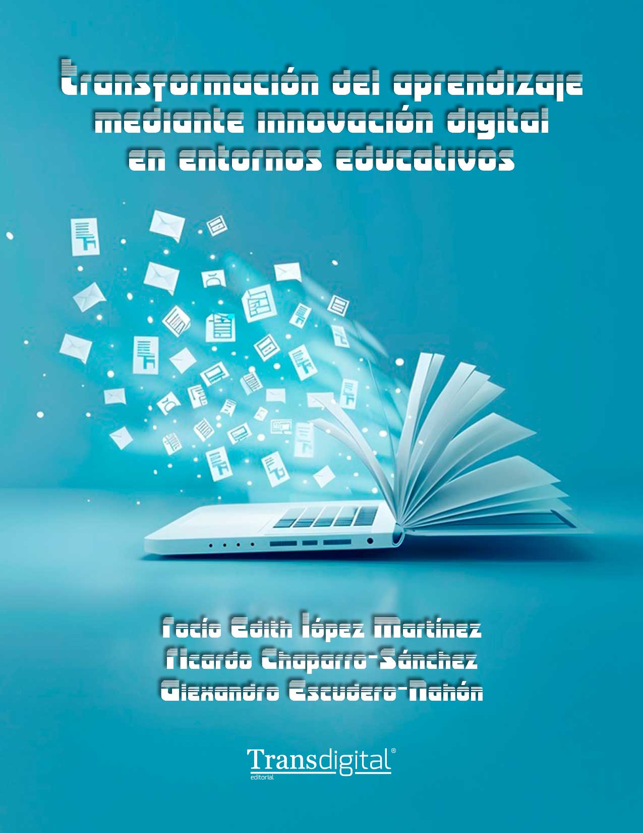 Transformación del aprendizaje mediante innovación digital en entornos educativos